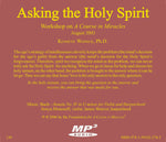 Asking the Holy Spirit [MP3]