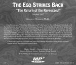The Ego Strikes Back: "The Return of the Repressed" [MP3]