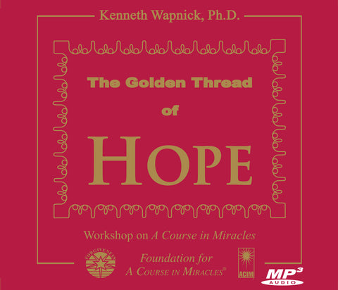 The Golden Thread of Hope [MP3]