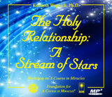 The Holy Relationship: A Stream of Stars [MP3]