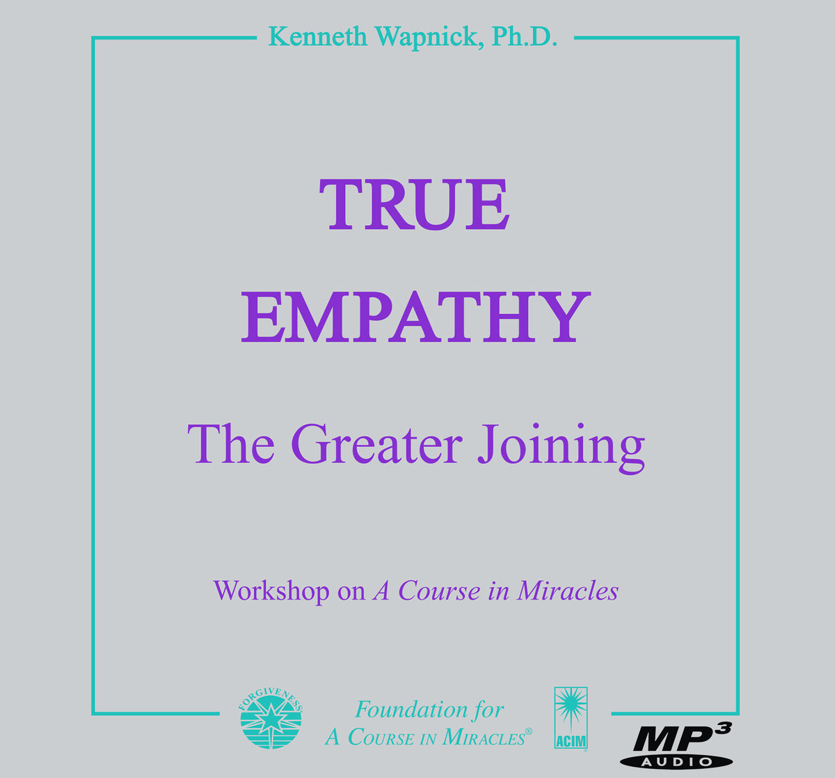 True Empathy: The Greater Joining – Foundation for 