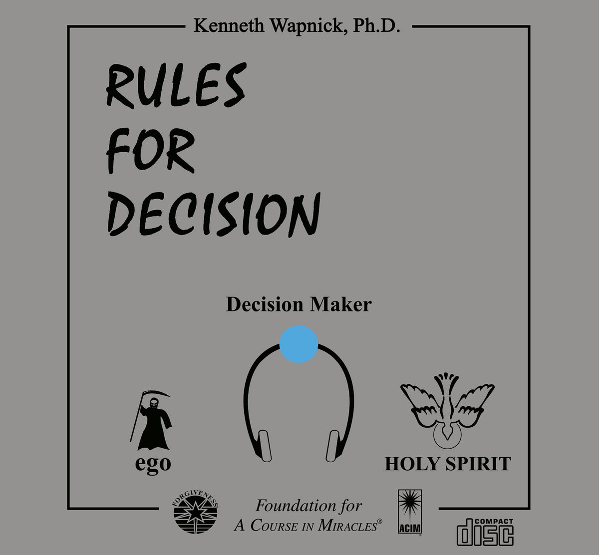 Rules for Decision – Foundation for 