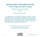 Separation and Forgiveness: The Four Splits and Their Undoing [CD]