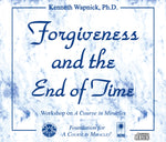 Forgiveness and the End of Time [CD]