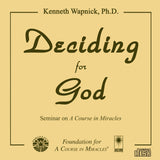 Deciding for God [CD]
