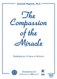 The Compassion of the Miracle [DVD]