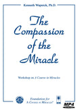 The Compassion of the Miracle [MP4]