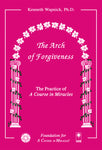 The Arch of Forgiveness [BOOK]