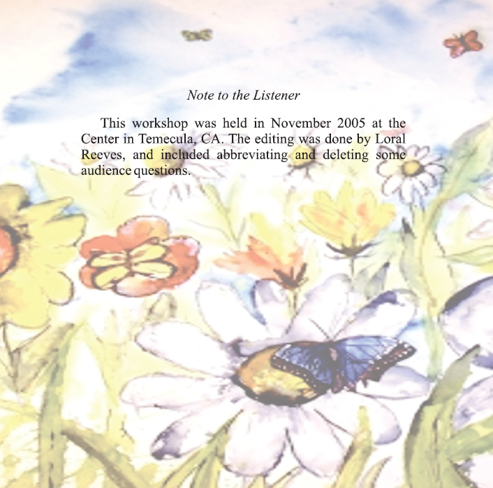 "A Light of Laughing Flowers": An Advanced Teacher of God [MP3]