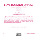 Love Does Not Oppose [CD]