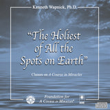 "The Holiest of All the Spots on Earth" [CD]
