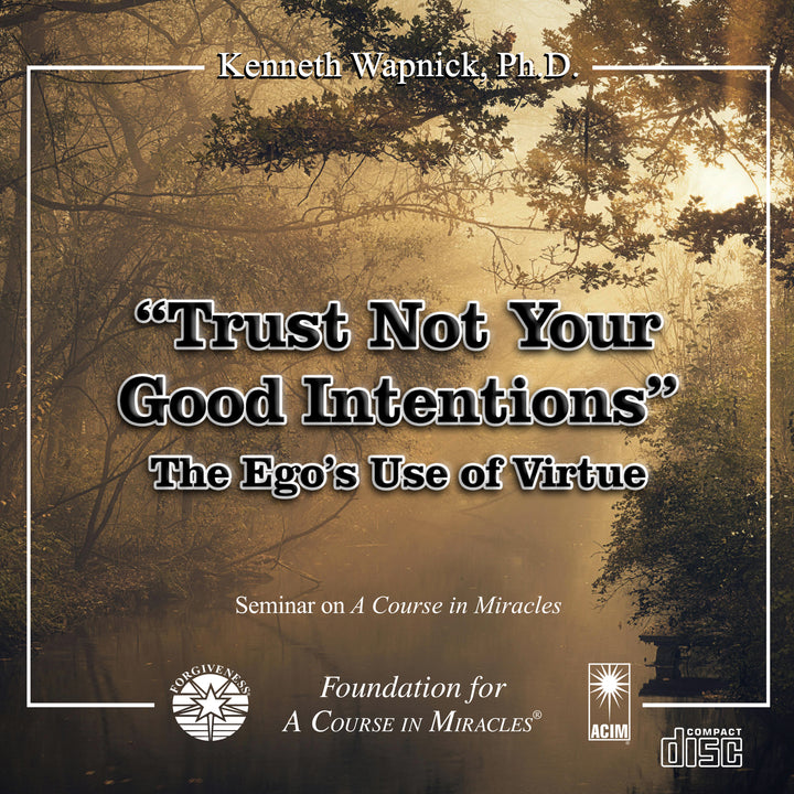 "Trust Not Your Good Intentions": The Ego&