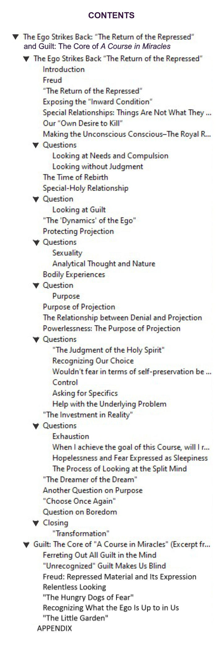 The Ego Strikes Back: “The Return of the Repressed” and Guilt: The Core of "A Course in Miracles" [EPUB]