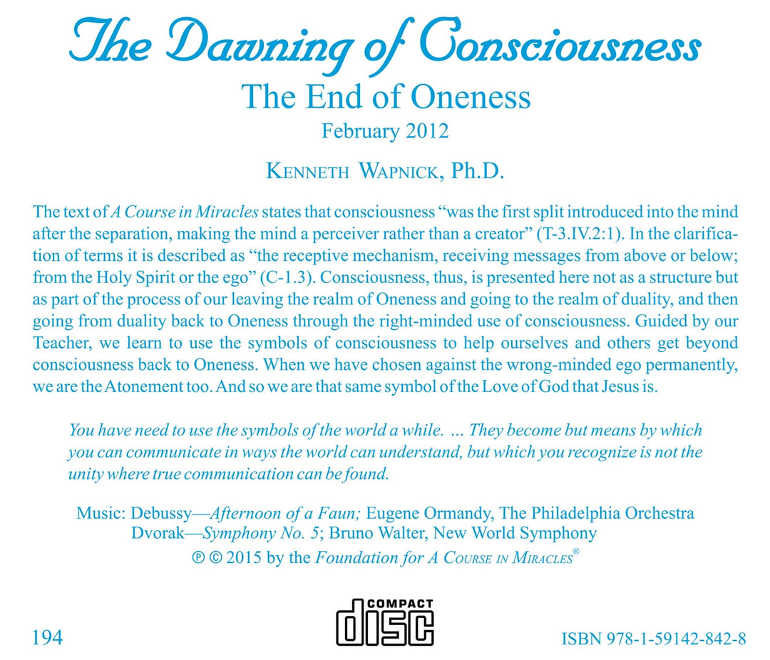 The Dawning of Consciousness: The End of Oneness [CD]