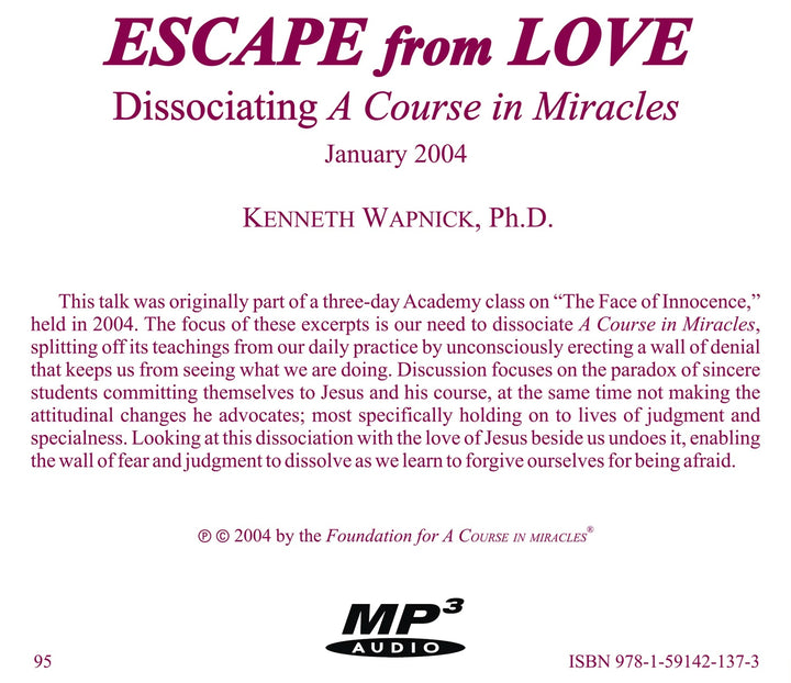 Escape from Love: Dissociating "A Course in Miracles" [MP3]