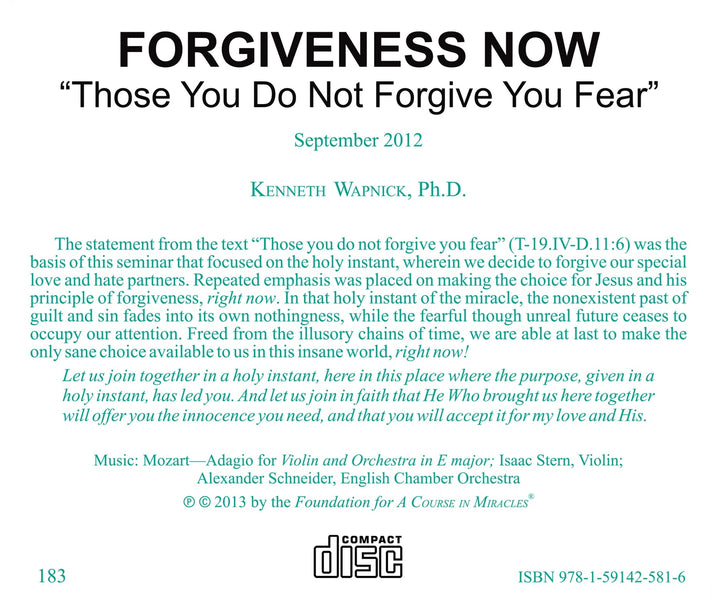 Forgiveness Now: "Those You Do Not Forgive You Fear" [CD]