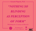 "Nothing So Blinding As Perception of Form" [MP3]