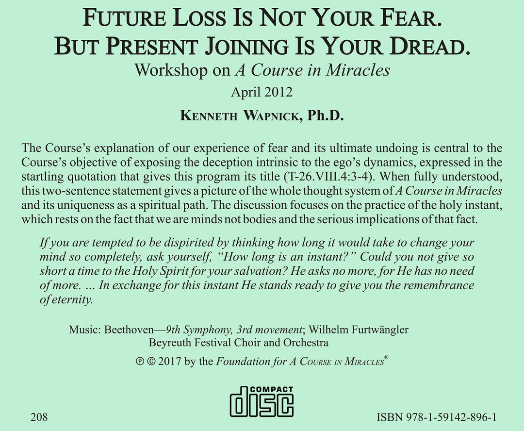 Future Loss Is Not Your Fear. But Present Joining Is Your Dread. [CD]