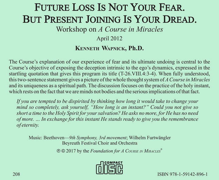 Future Loss Is Not Your Fear. But Present Joining Is Your Dread. [CD]