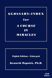 Glossary-Index for "A Course in Miracles" [EPUB]