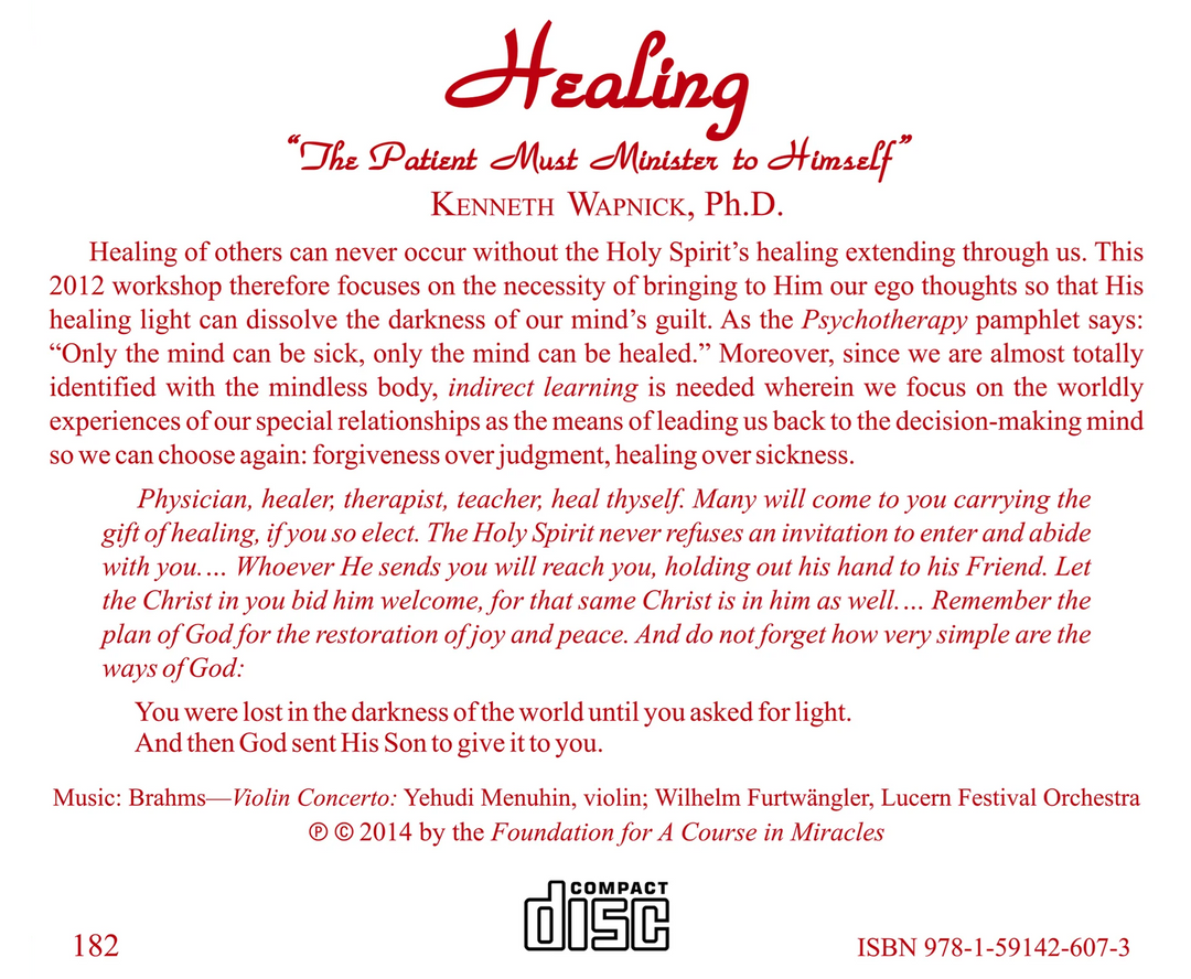 Healing: "The Patient Must Minister to Himself" [CD]