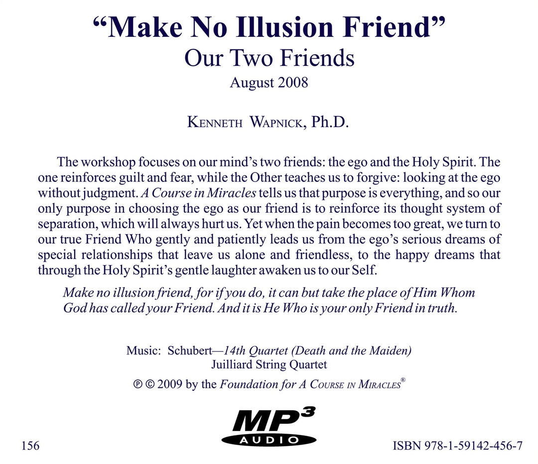 "Make No Illusion Friend": Our Two Friends [MP3]
