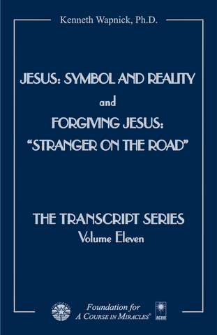 Jesus: Symbol and Reality and Forgiving Jesus: “Stranger on the Road” [BOOK]