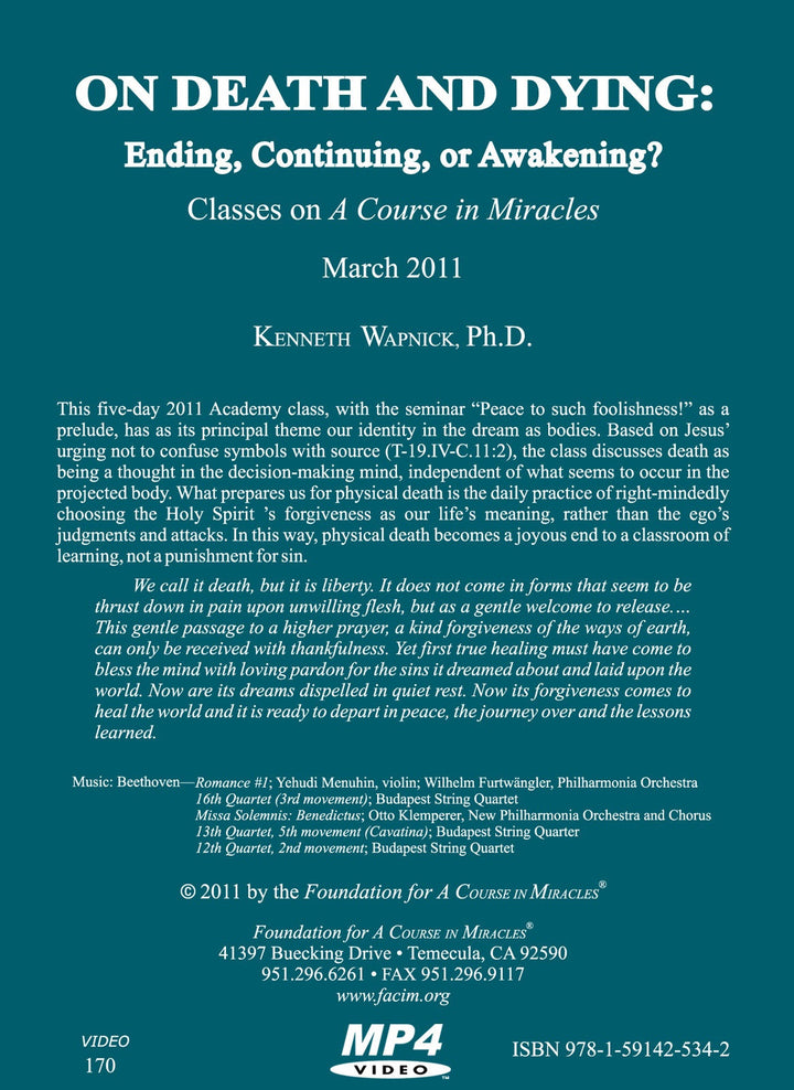 On Death and Dying: Ending, Continuing, or Awakening? [MP4]