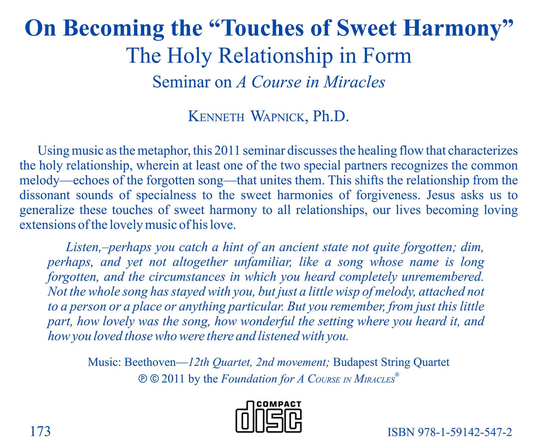 On Becoming the "Touches of Sweet Harmony": The Holy Relationship in Form [CD]