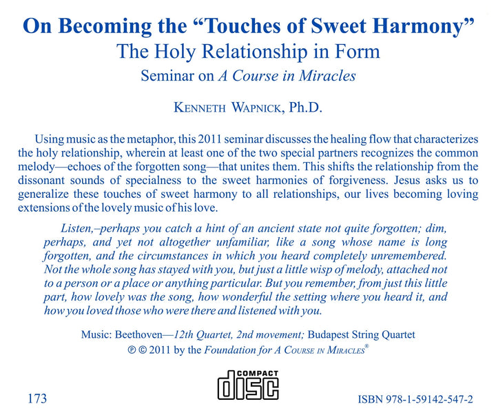 On Becoming the "Touches of Sweet Harmony": The Holy Relationship in Form [CD]