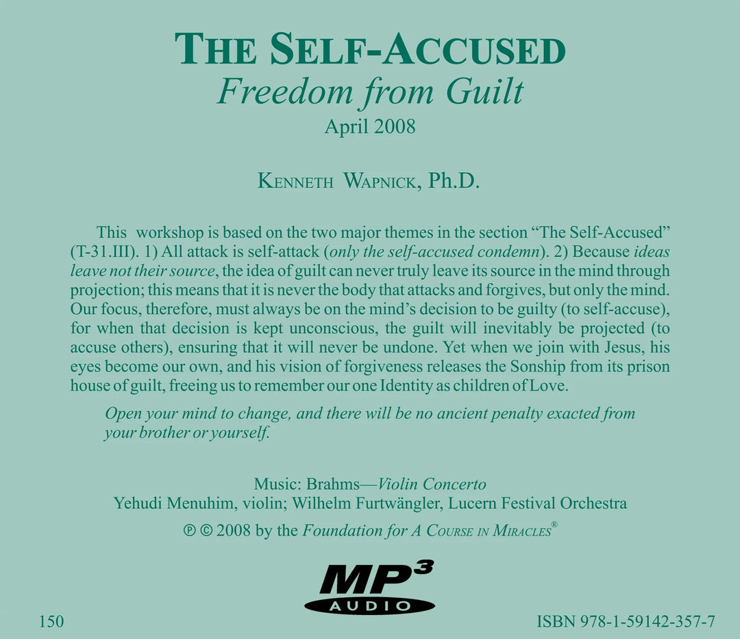 The Self-Accused: Freedom from Guilt [MP3]