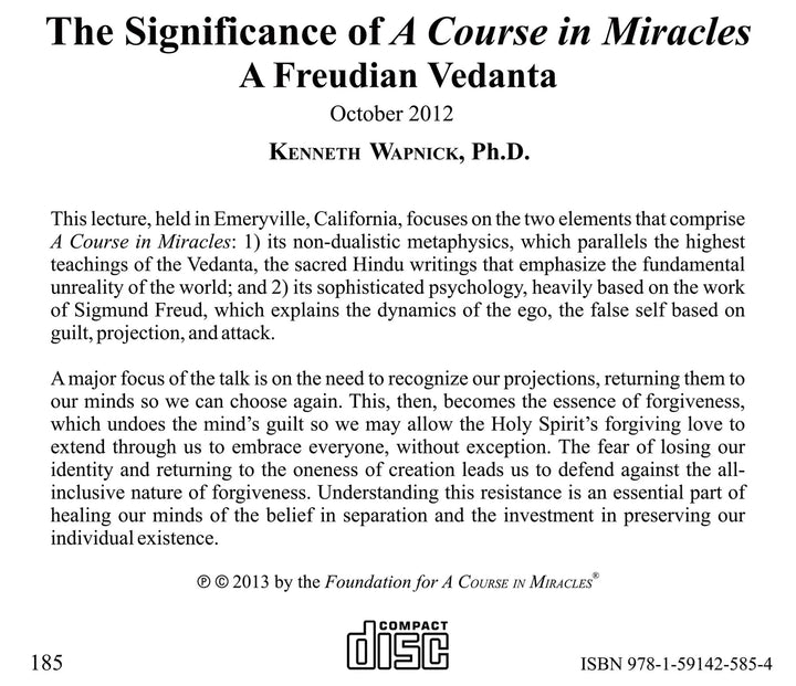 The Significance of "A Course in Miracles": A Freudian Vedanta [CD]