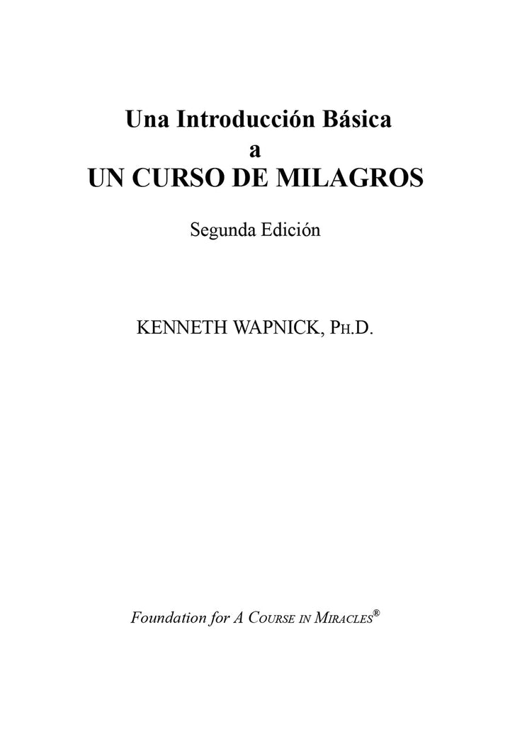 Una introducción básica a "Un curso en milagros" [ES PDF]
