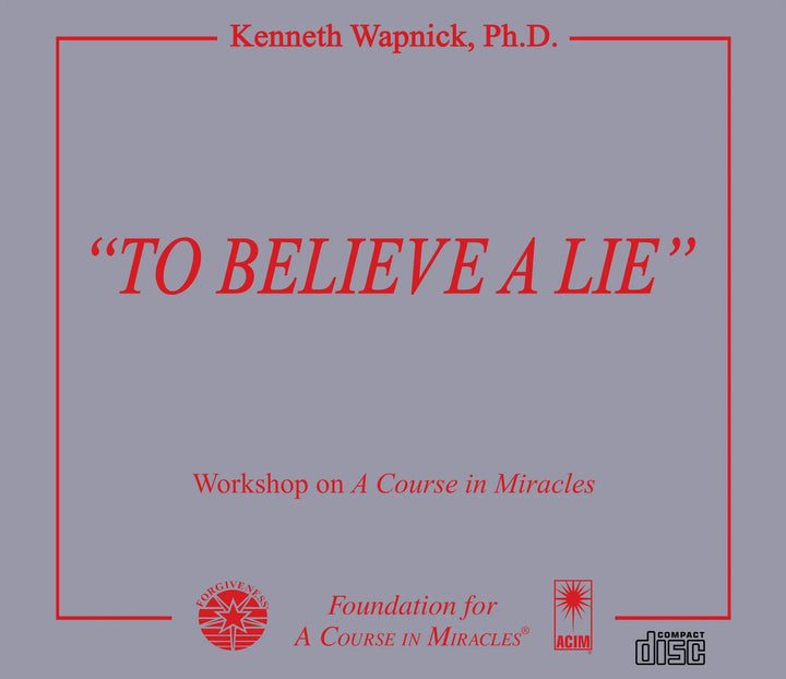 "To Believe a Lie" [CD]