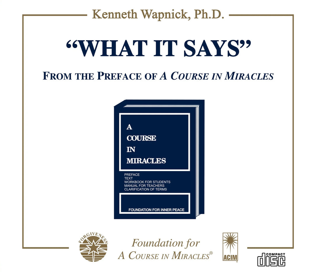 "What It Says": From the Preface of "A Course in Miracles" [CD]