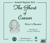 The Ghost of Caesar: Guilt's Shadow [MP3]