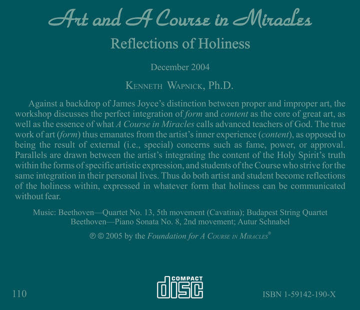 Art and "A Course in Miracles": Reflections of Holiness [CD]
