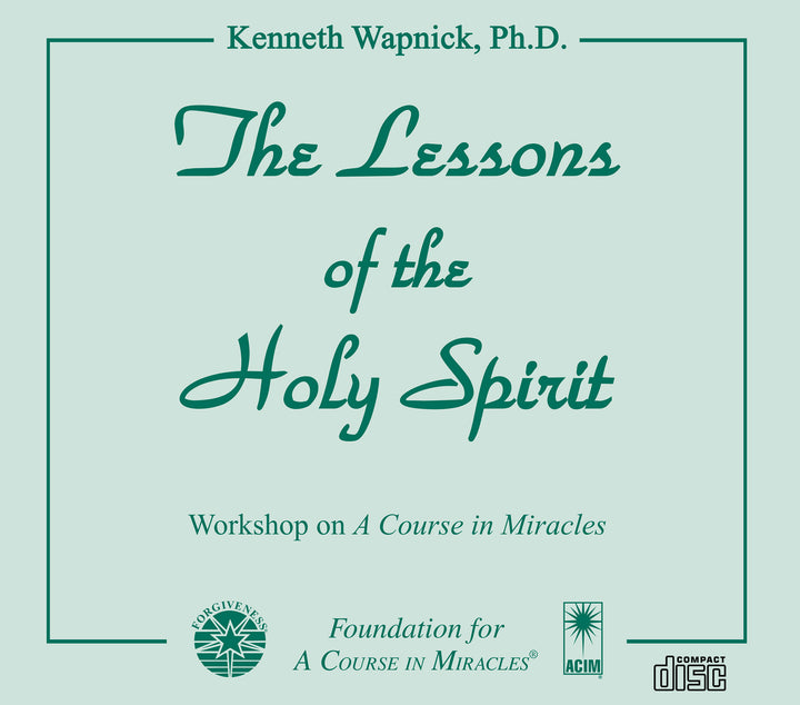 The Lessons of the Holy Spirit [CD]
