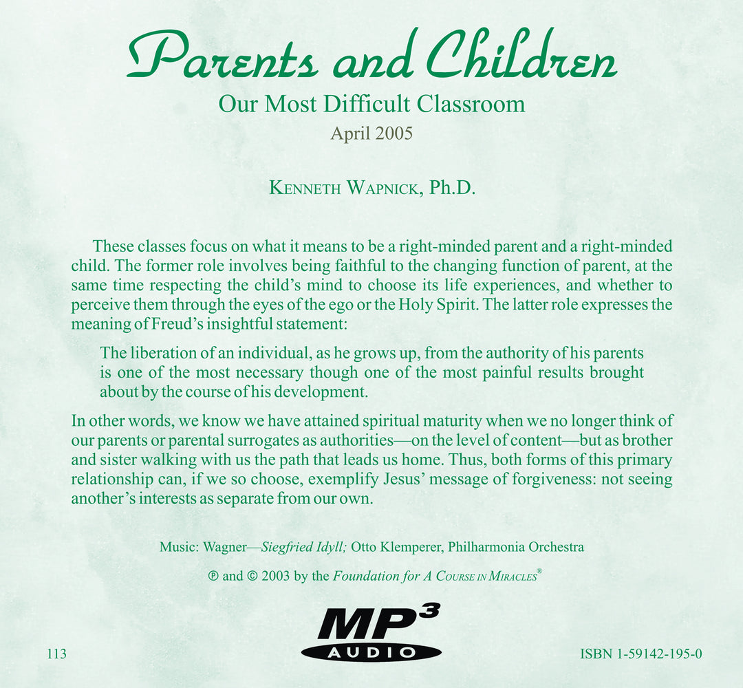 Parents and Children: Our Most Difficult Classroom [MP3]