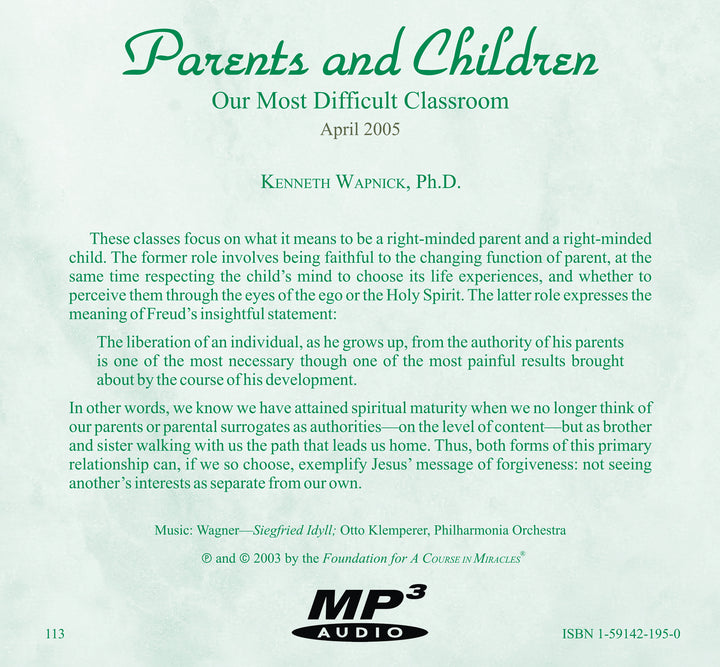Parents and Children: Our Most Difficult Classroom [MP3]