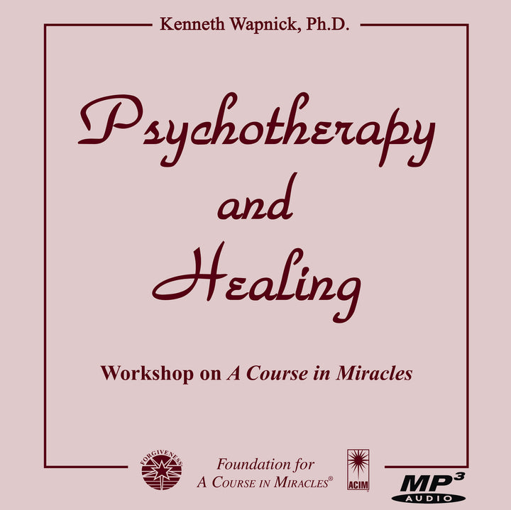 Psychotherapy and Healing [MP3]