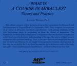 What Is "A Course in Miracles"?: Theory and Practice [MP3]