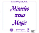Miracles versus Magic [MP3]