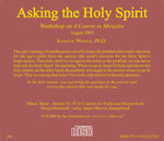 Asking the Holy Spirit [CD]