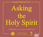 Asking the Holy Spirit [MP3]