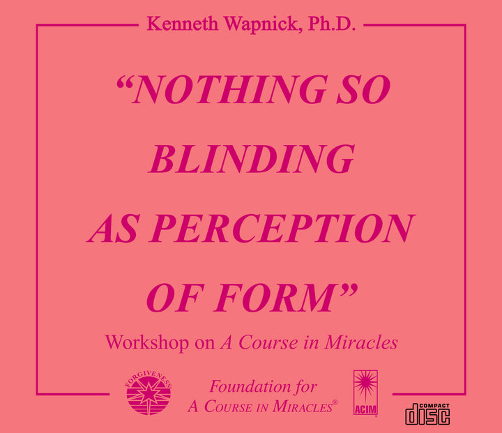 "Nothing So Blinding As Perception of Form" [CD]