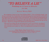 "To Believe a Lie" [CD]