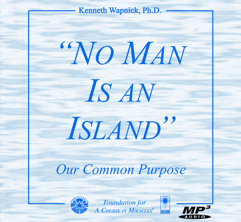 "No Man Is an Island": Our Common Purpose [MP3]