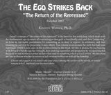 The Ego Strikes Back: "The Return of the Repressed" [CD]