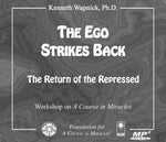 The Ego Strikes Back: "The Return of the Repressed" [MP3]